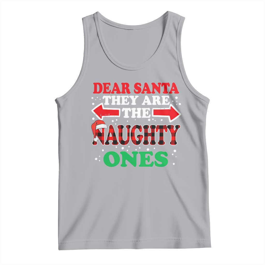 Dear Santa They Naughty Ones Tank Top Christmas Red Plaid Pajamas PJ Xmas Gifts - Wonder Print Shop