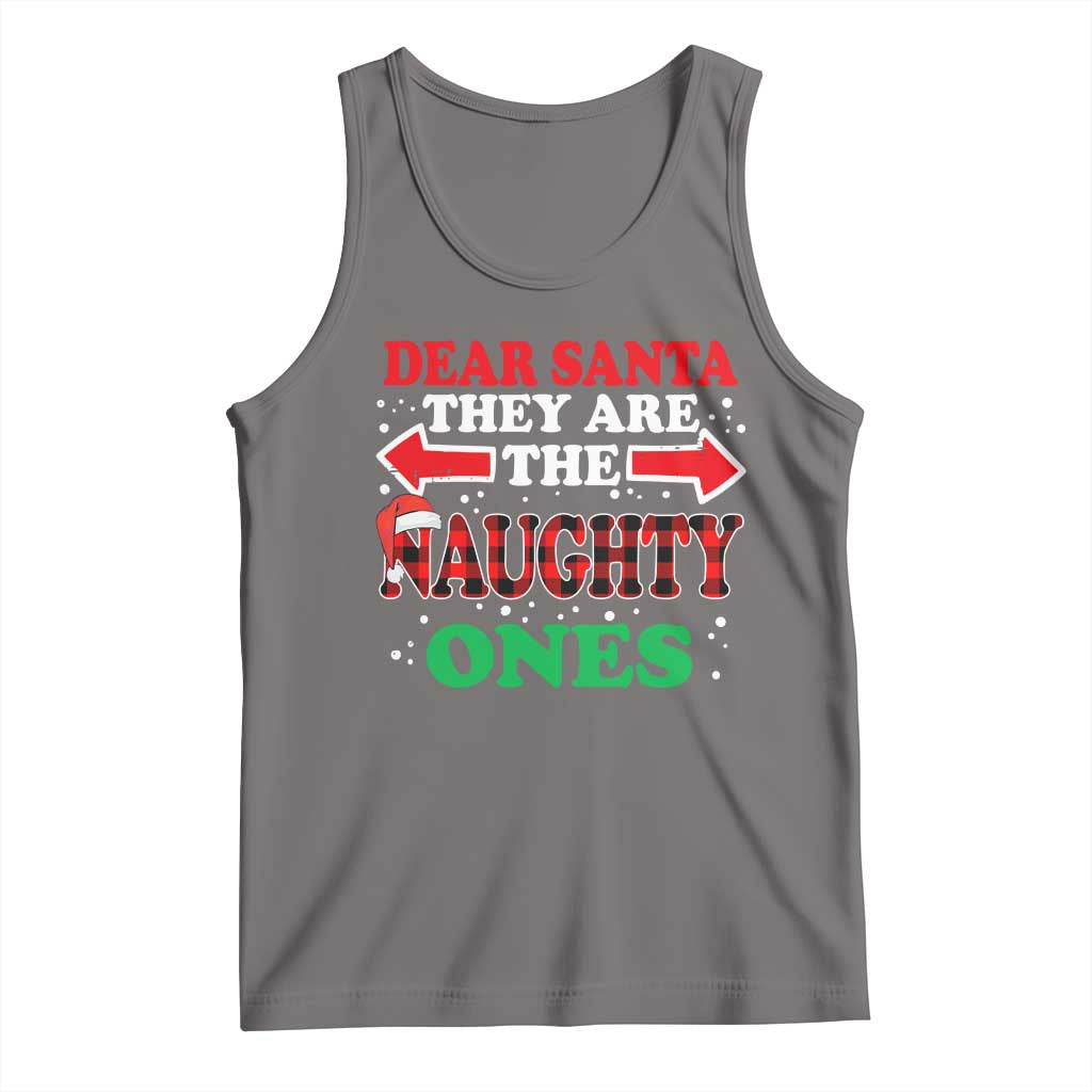 Dear Santa They Naughty Ones Tank Top Christmas Red Plaid Pajamas PJ Xmas Gifts - Wonder Print Shop