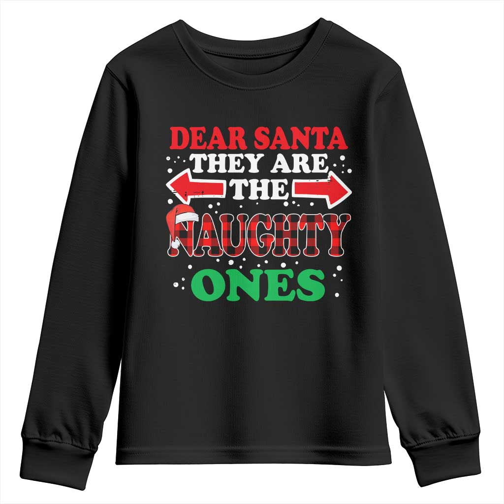 Dear Santa They Naughty Ones Youth Sweatshirt Christmas Red Plaid Pajamas PJ Xmas Gifts - Wonder Print Shop