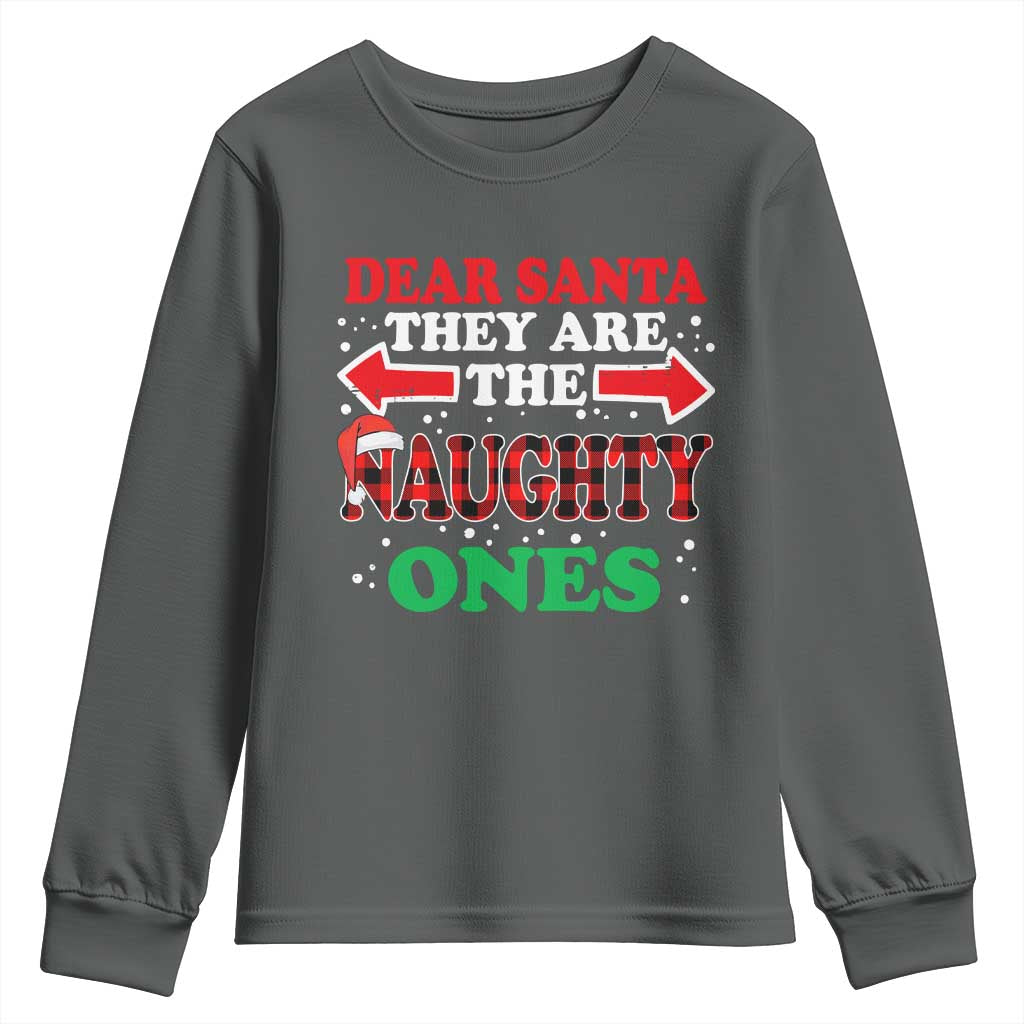 Dear Santa They Naughty Ones Youth Sweatshirt Christmas Red Plaid Pajamas PJ Xmas Gifts - Wonder Print Shop