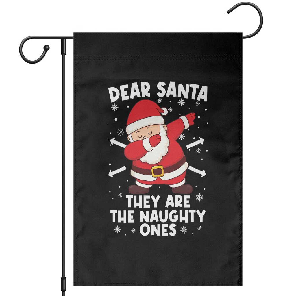 Dear Santa They Naughty Ones Garden Flag Dabbing Santa Christmas Pajamas PJ Xmas Gifts - Wonder Print Shop