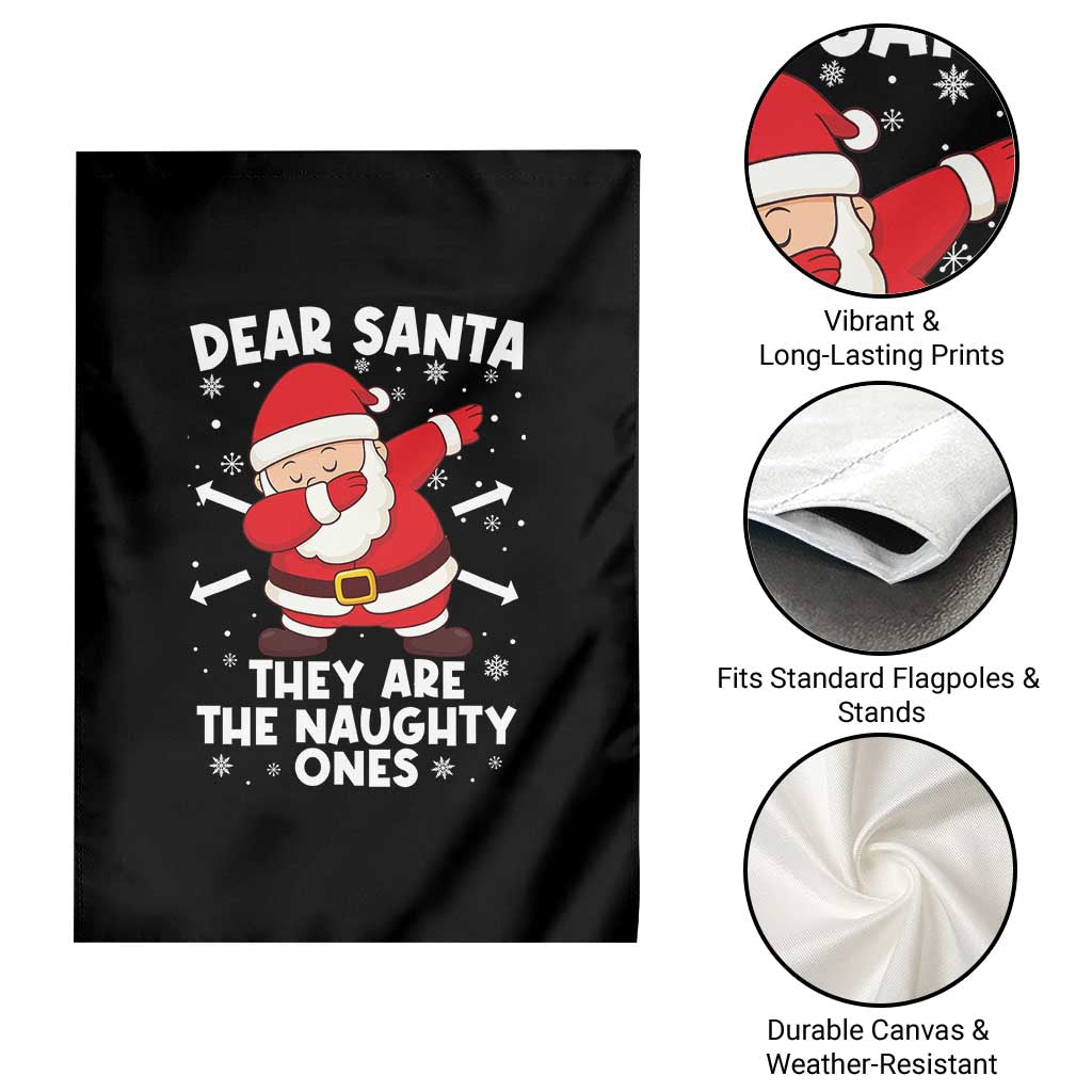 Dear Santa They Naughty Ones Garden Flag Dabbing Santa Christmas Pajamas PJ Xmas Gifts - Wonder Print Shop