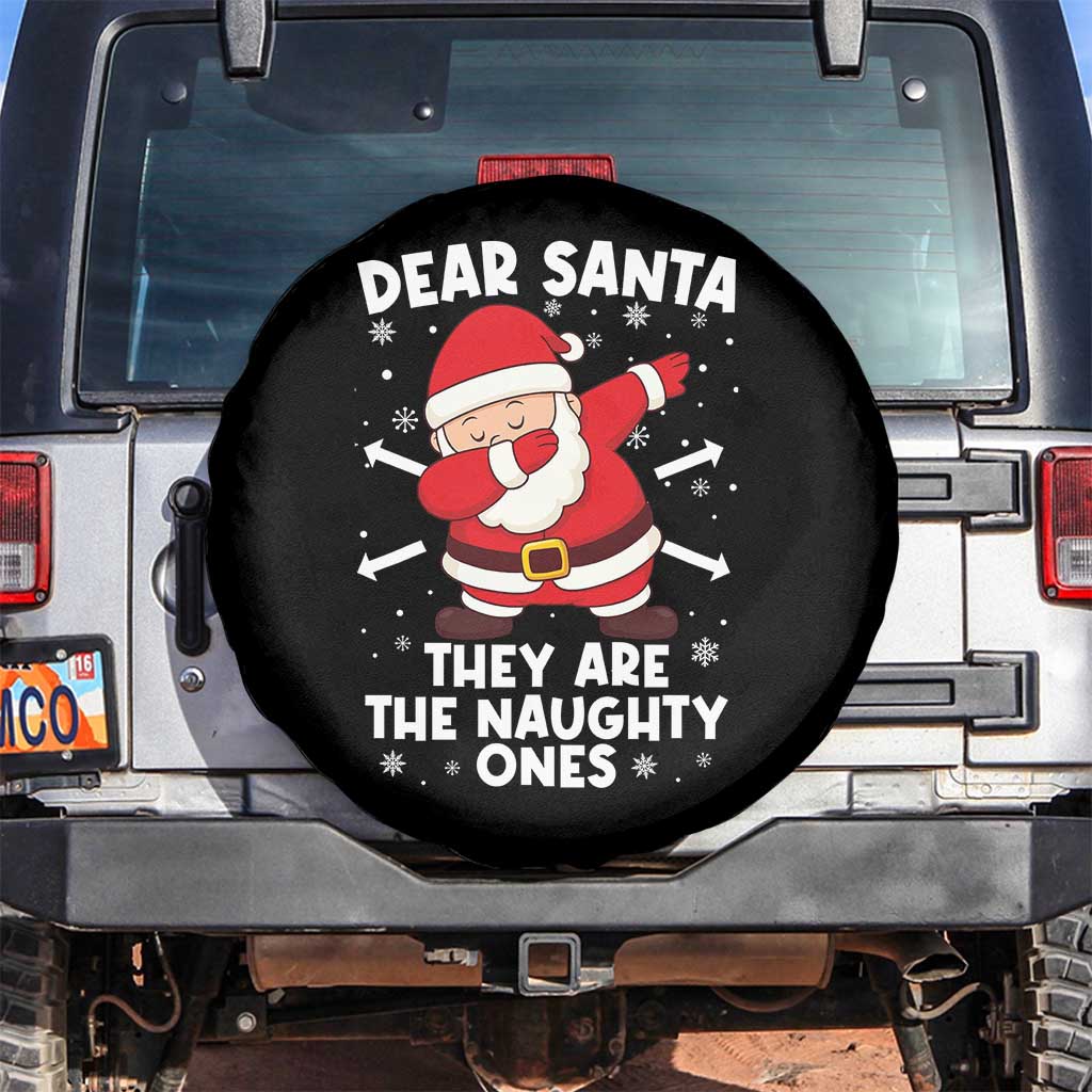 Dear Santa They Naughty Ones Spare Tire Cover Dabbing Santa Christmas Pajamas PJ Xmas Gifts - Wonder Print Shop