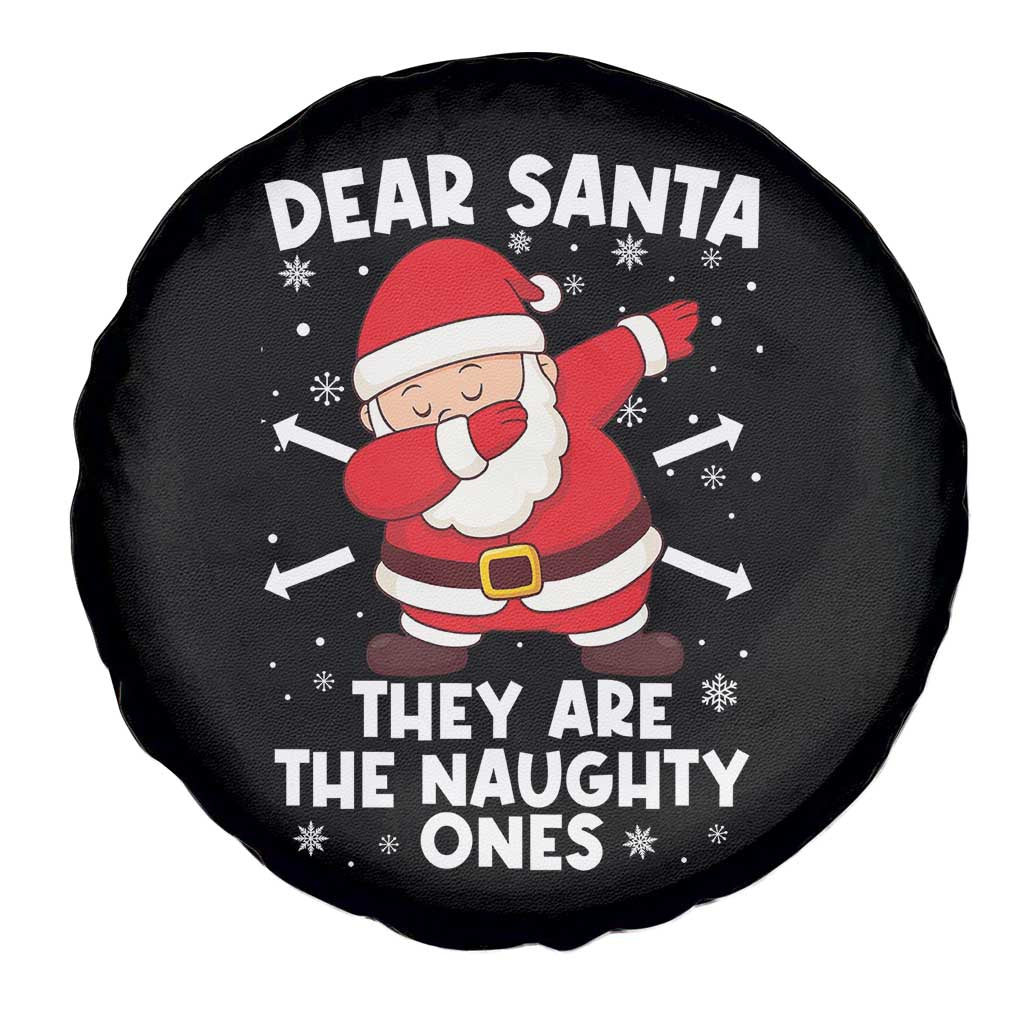 Dear Santa They Naughty Ones Spare Tire Cover Dabbing Santa Christmas Pajamas PJ Xmas Gifts - Wonder Print Shop