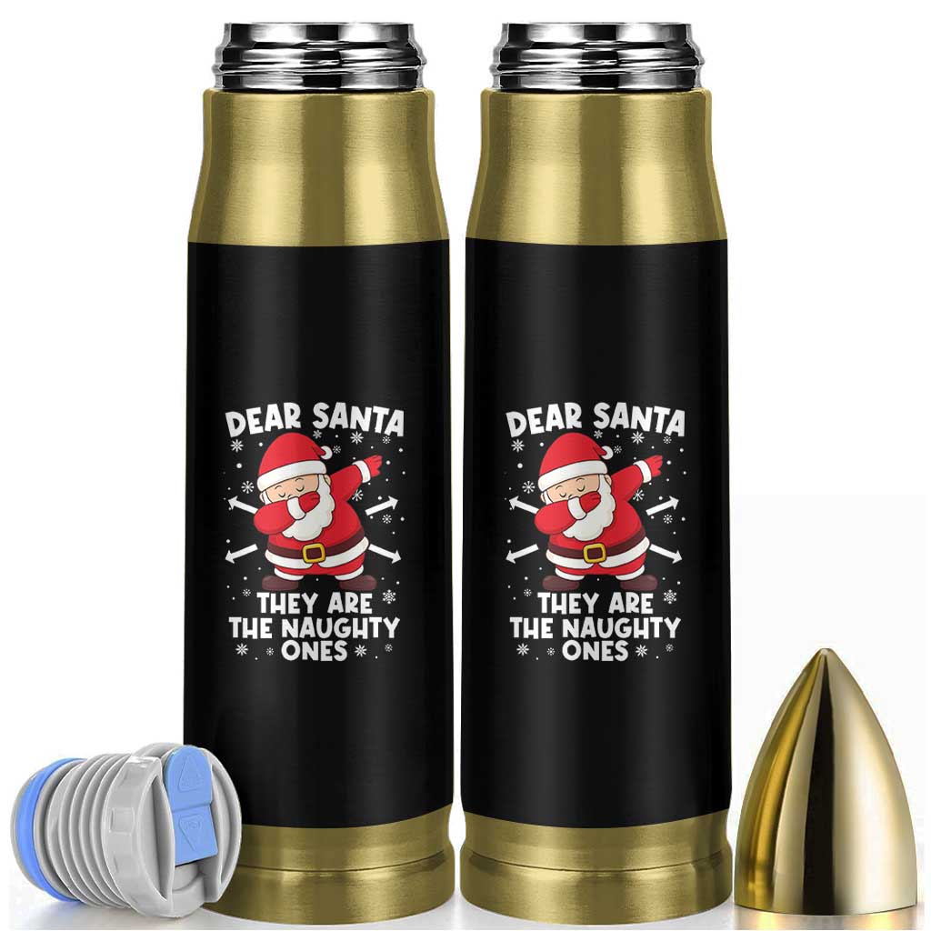 Dear Santa They Naughty Ones Bullet Tumbler Dabbing Santa Christmas Pajamas PJ Xmas Gifts - Wonder Print Shop