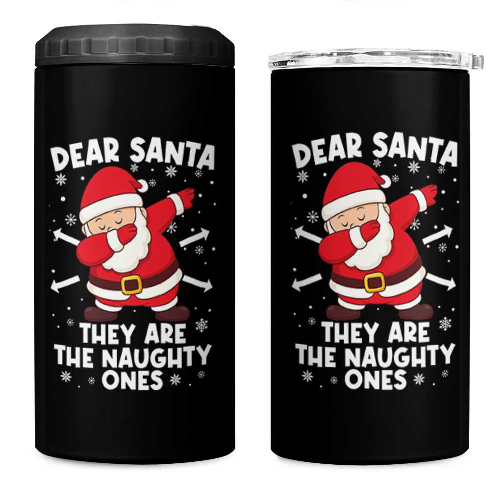 Dear Santa They Naughty Ones 4 in 1 Can Cooler Tumbler Dabbing Santa Christmas Pajamas PJ Xmas Gifts - Wonder Print Shop