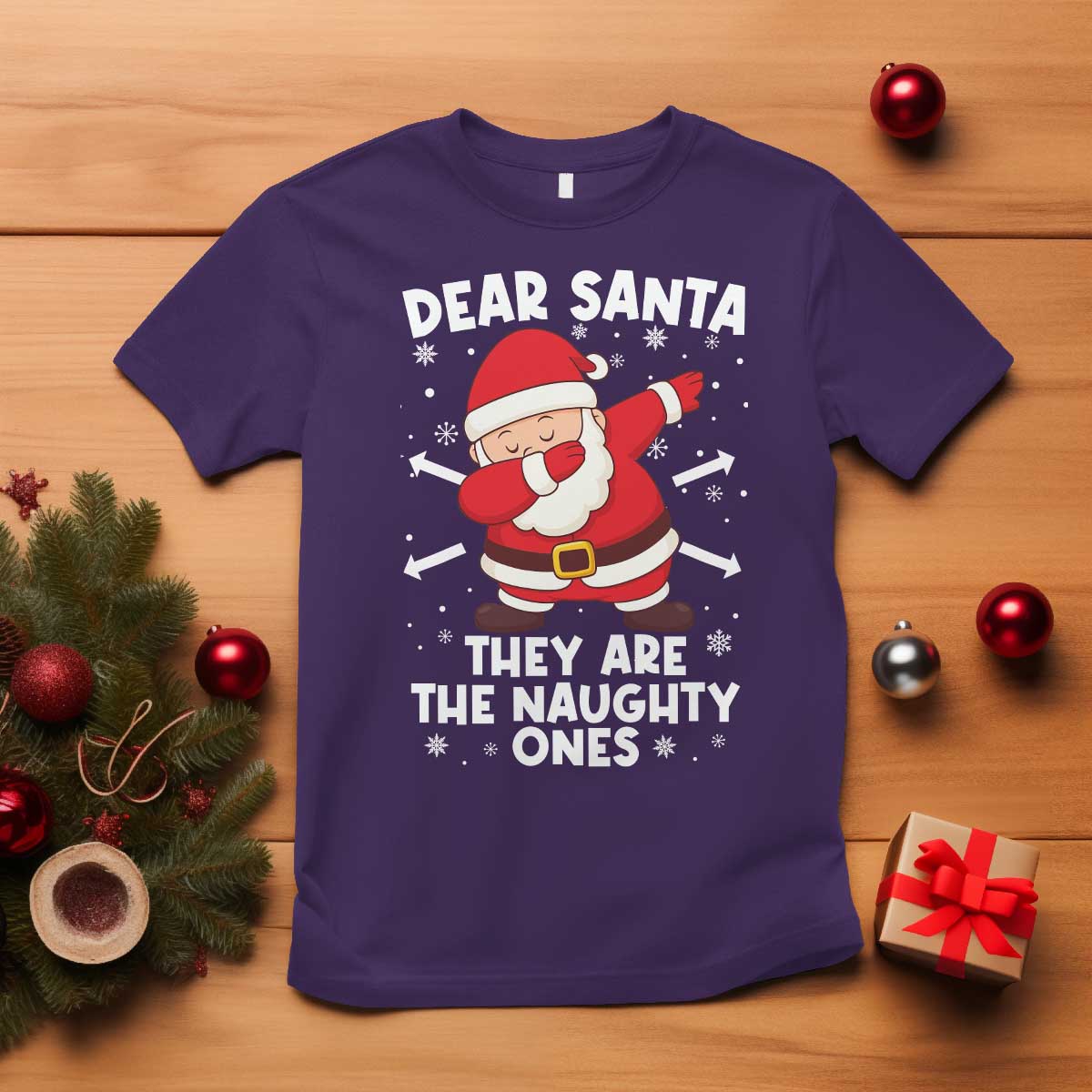 Dear Santa They Naughty Ones T Shirt Dabbing Santa Christmas Pajamas PJ Xmas Gifts - Wonder Print Shop