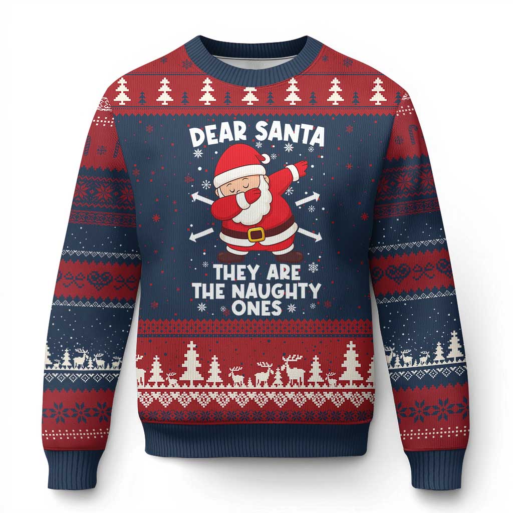 Dear Santa They Naughty Ones Ugly Christmas Sweater Dabbing Santa Xmas Pajamas PJ Xmas Gifts - Wonder Print Shop