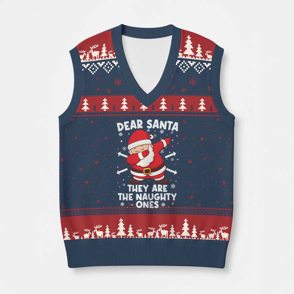 Dear Santa They Naughty Ones V-Neck Knit Sweater Vest Dabbing Santa Xmas Pajamas PJ Xmas Gifts - Wonder Print Shop