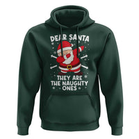 Dear Santa They Naughty Ones Hoodie Dabbing Santa Christmas Pajamas PJ Xmas Gifts - Wonder Print Shop