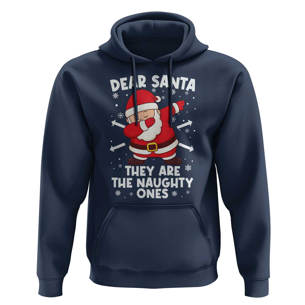 Dear Santa They Naughty Ones Hoodie Dabbing Santa Christmas Pajamas PJ Xmas Gifts - Wonder Print Shop