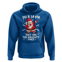 Dear Santa They Naughty Ones Hoodie Dabbing Santa Christmas Pajamas PJ Xmas Gifts - Wonder Print Shop