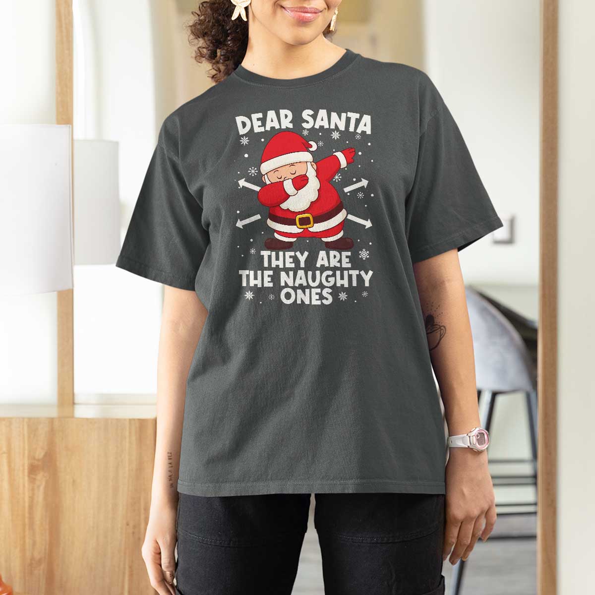 Dear Santa They Naughty Ones T Shirt For Women Dabbing Santa Christmas Pajamas PJ Xmas Gifts - Wonder Print Shop