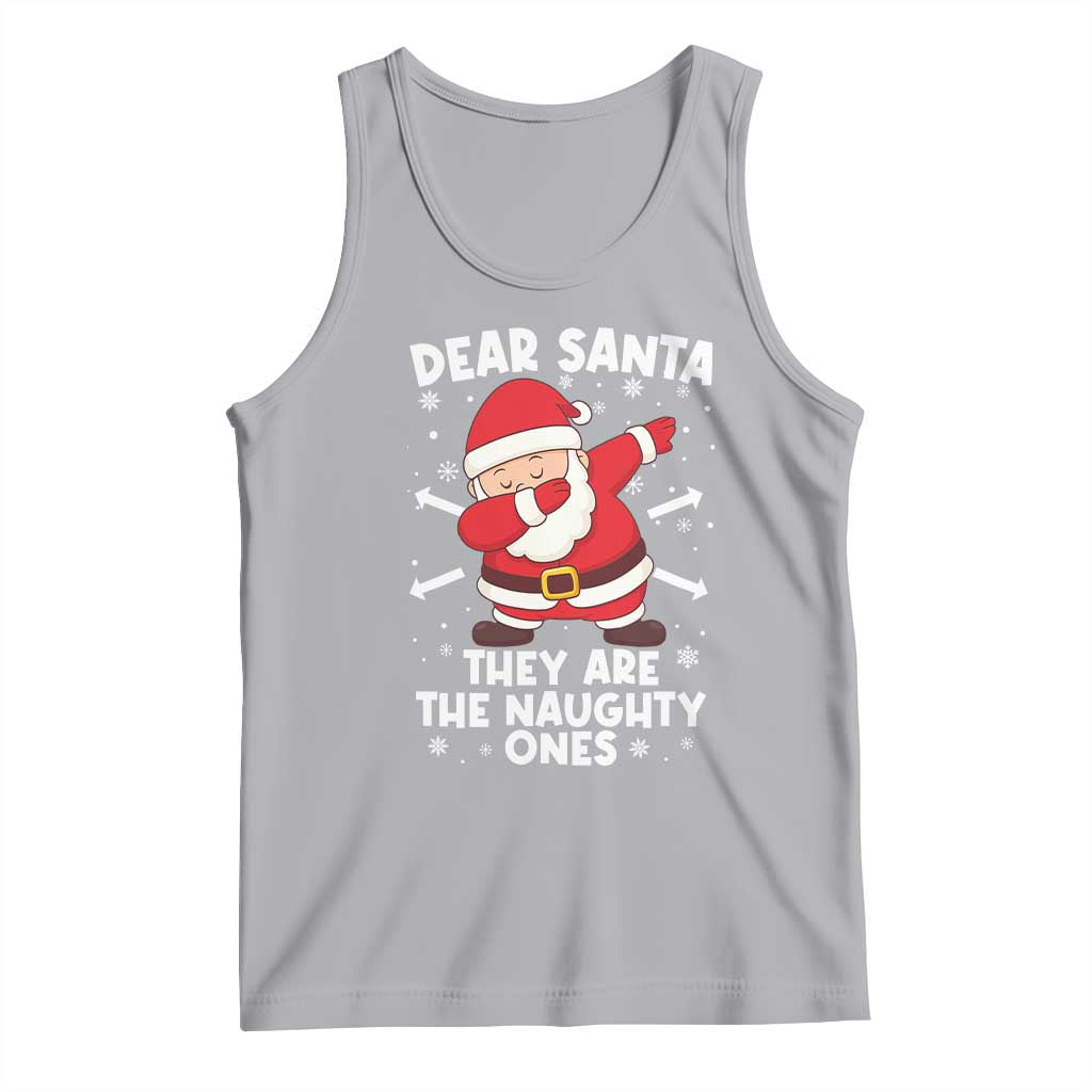 Dear Santa They Naughty Ones Tank Top Dabbing Santa Christmas Pajamas PJ Xmas Gifts - Wonder Print Shop