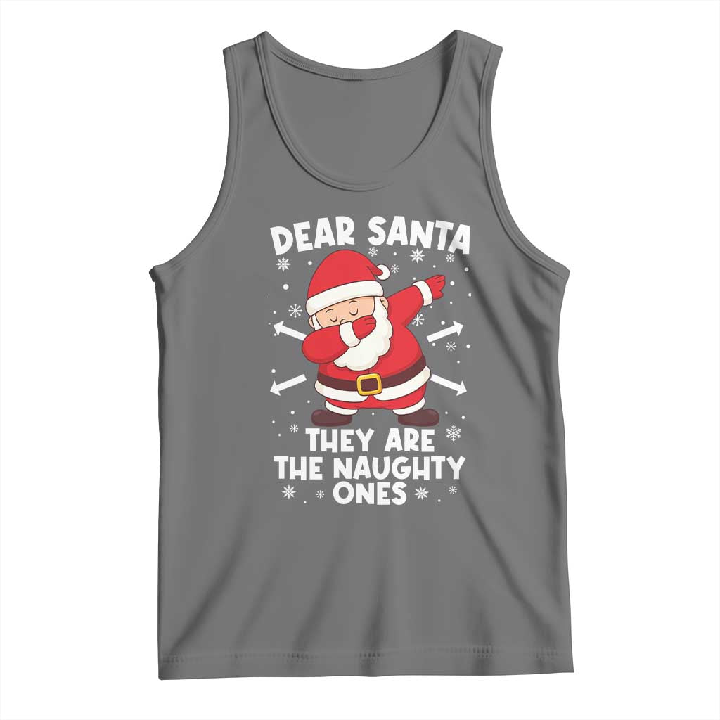 Dear Santa They Naughty Ones Tank Top Dabbing Santa Christmas Pajamas PJ Xmas Gifts - Wonder Print Shop