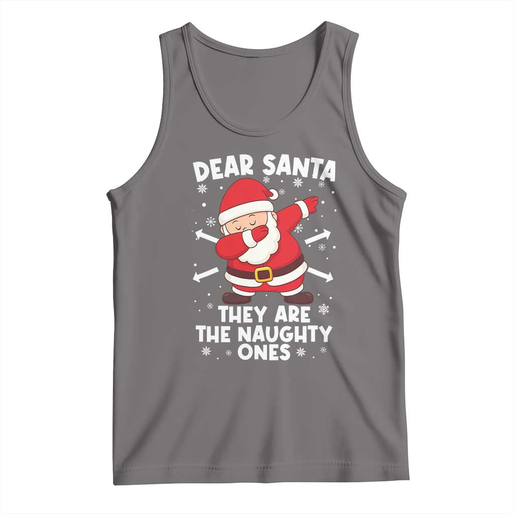 Dear Santa They Naughty Ones Tank Top Dabbing Santa Christmas Pajamas PJ Xmas Gifts - Wonder Print Shop
