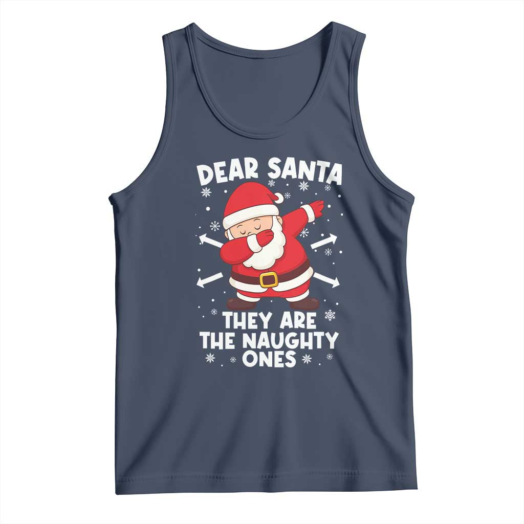 Dear Santa They Naughty Ones Tank Top Dabbing Santa Christmas Pajamas PJ Xmas Gifts - Wonder Print Shop