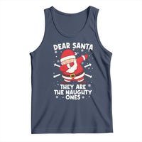 Dear Santa They Naughty Ones Tank Top Dabbing Santa Christmas Pajamas PJ Xmas Gifts - Wonder Print Shop