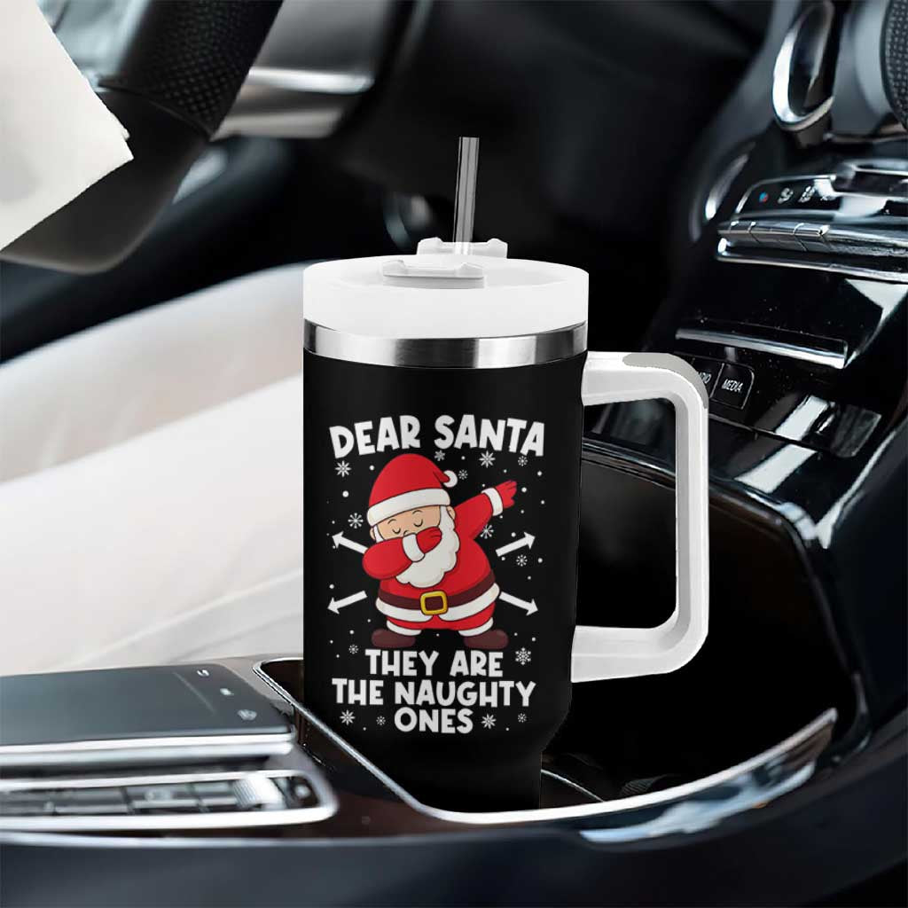 Dear Santa They Naughty Ones Tumbler With Handle Dabbing Santa Christmas Pajamas PJ Xmas Gifts - Wonder Print Shop
