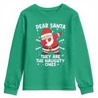 Dear Santa They Naughty Ones Youth Sweatshirt Dabbing Santa Christmas Pajamas PJ Xmas Gifts - Wonder Print Shop