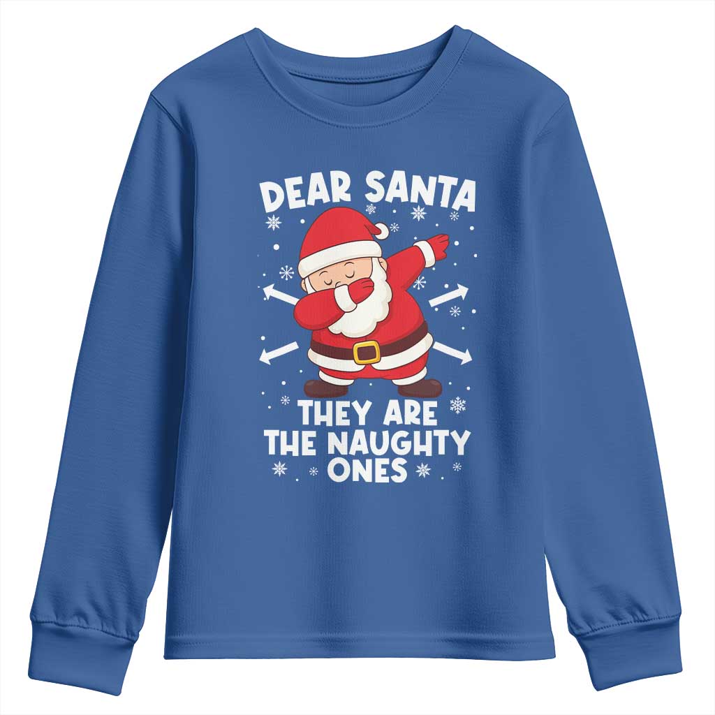 Dear Santa They Naughty Ones Youth Sweatshirt Dabbing Santa Christmas Pajamas PJ Xmas Gifts - Wonder Print Shop