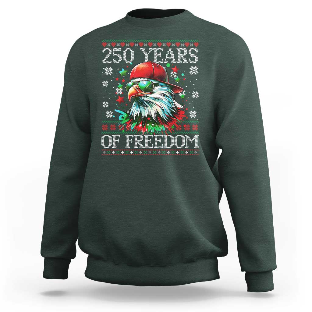 250 Years Of Freedom Christmas Sweatshirt 250th Anniversary USA Eagle Ugly Xmas - Wonder Print Shop
