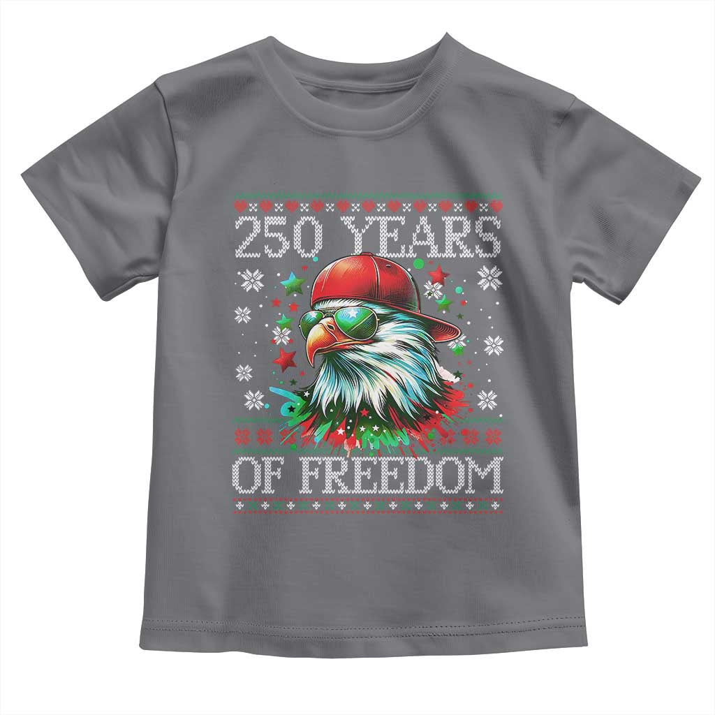 250 Years Of Freedom Christmas Toddler T Shirt 250th Anniversary USA Eagle Ugly Xmas - Wonder Print Shop
