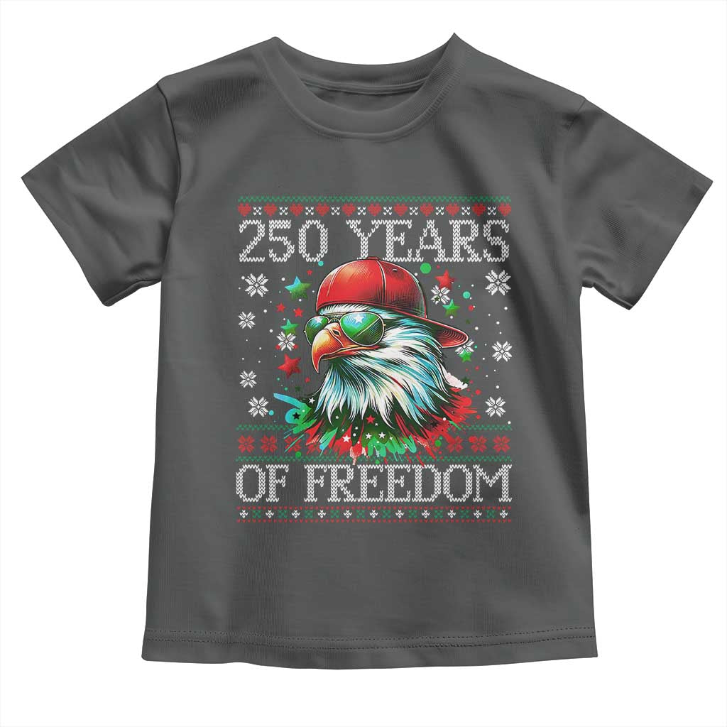 250 Years Of Freedom Christmas Toddler T Shirt 250th Anniversary USA Eagle Ugly Xmas - Wonder Print Shop