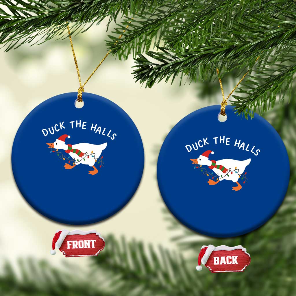 Funny Christmas Silly Goose Ceramic Ornament Funny Duck the Halls - Wonder Print Shop
