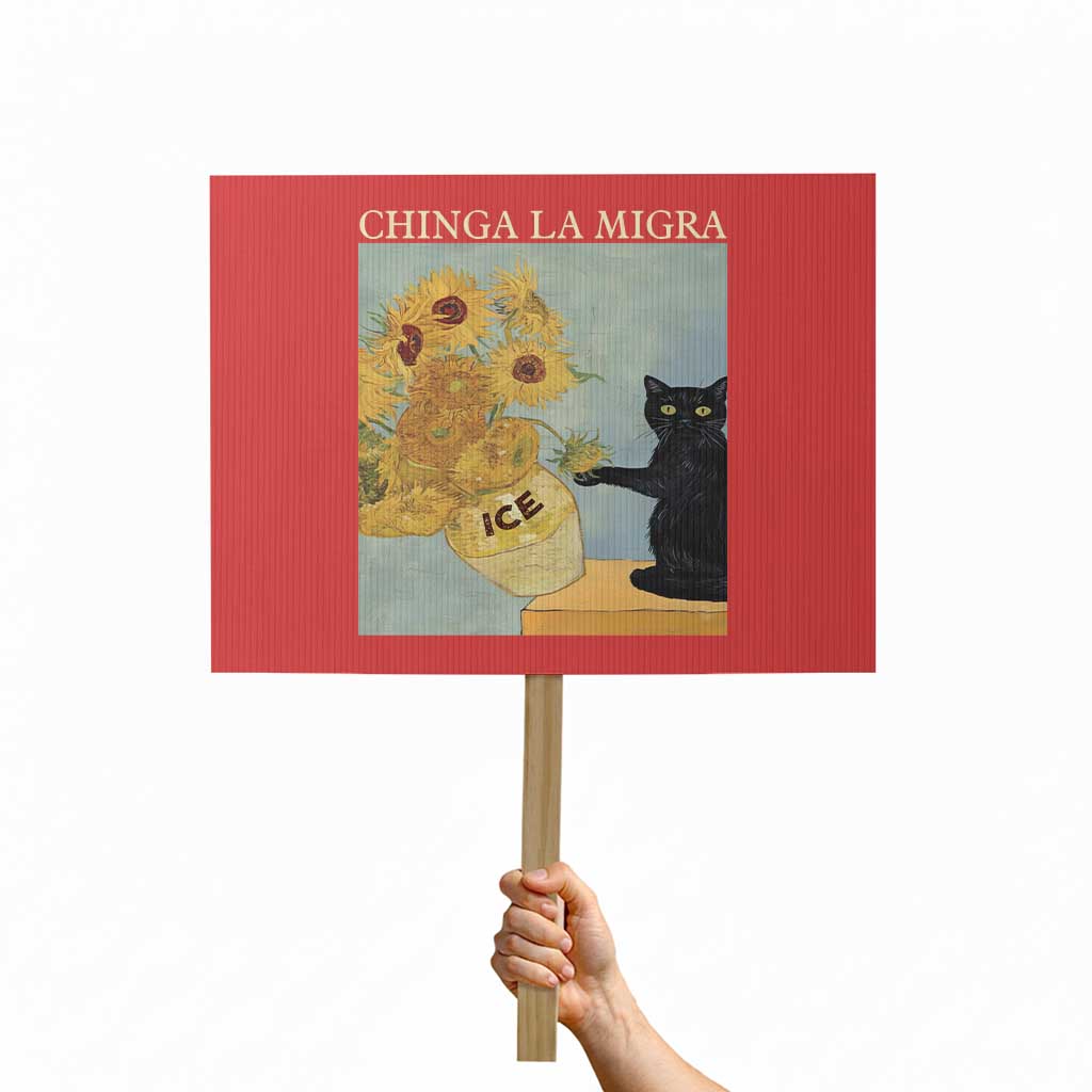 Chinga la Migra Protest Sign Subtle FDT Black Cat Meme Van Gogh Art - Wonder Print Shop