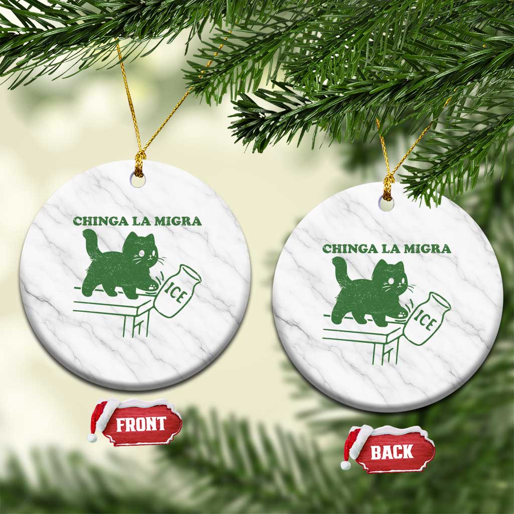 Chinga la Migra Ceramic Ornament Funny Subtle FDT Cat Meme - Wonder Print Shop