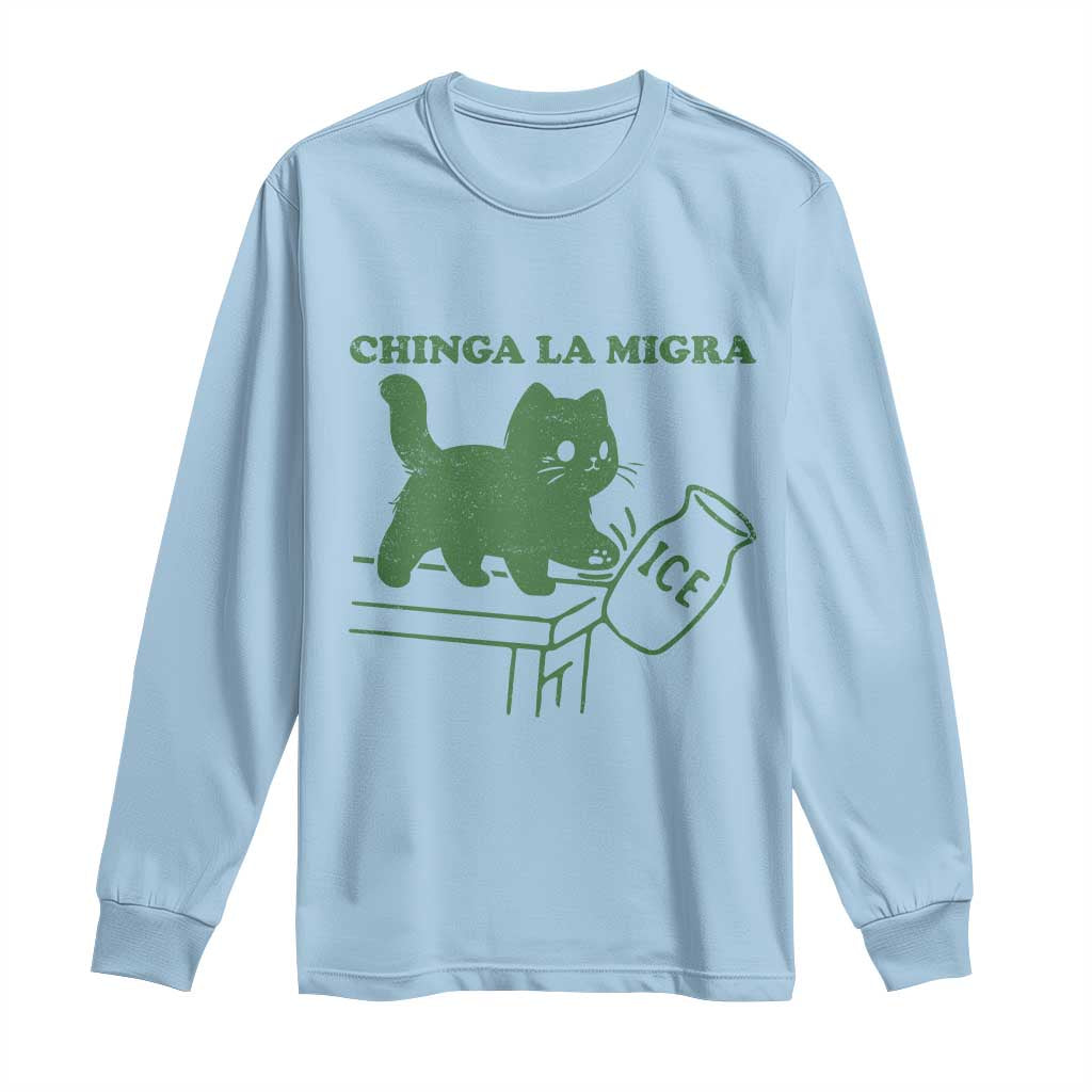 Chinga la Migra Long Sleeve Shirt Funny Subtle FDT Cat Meme - Wonder Print Shop