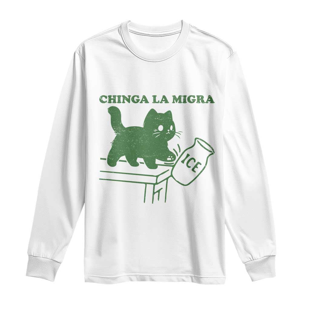 Chinga la Migra Long Sleeve Shirt Funny Subtle FDT Cat Meme - Wonder Print Shop
