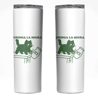Chinga la Migra Skinny Tumbler Funny Subtle FDT Cat Meme - Wonder Print Shop