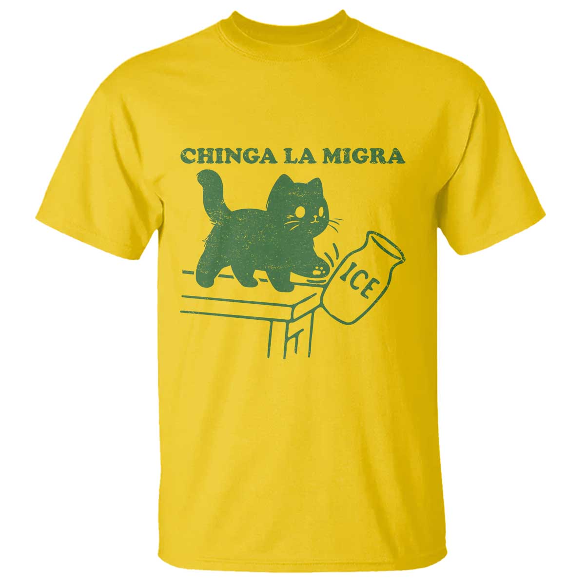 Chinga la Migra T Shirt Funny Subtle FDT Cat Meme - Wonder Print Shop