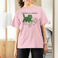 Chinga la Migra T Shirt For Women Funny Subtle FDT Cat Meme - Wonder Print Shop
