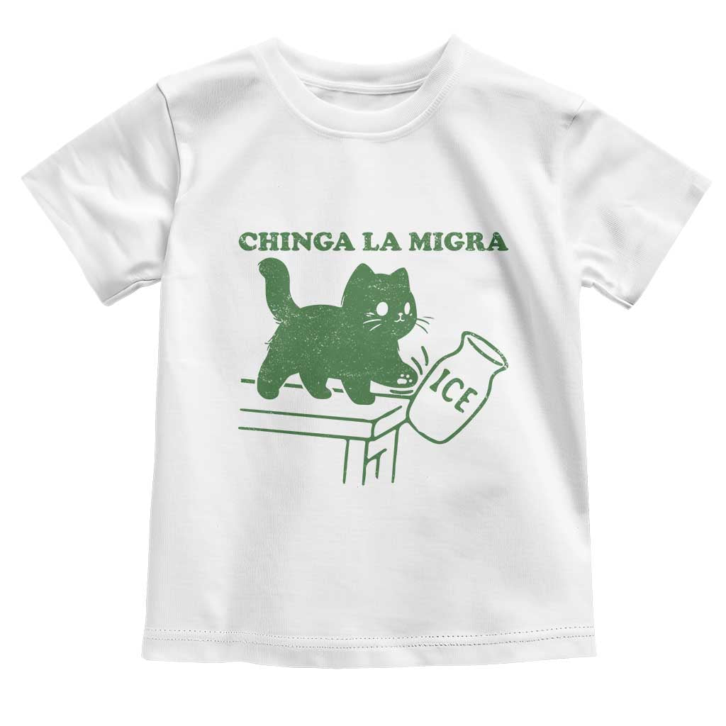 Chinga la Migra Toddler T Shirt Funny Subtle FDT Cat Meme - Wonder Print Shop