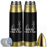 Hold On I See A Cat Bullet Tumbler Funny Cat Person Stick Figure Graphic - Wonder Print Shop