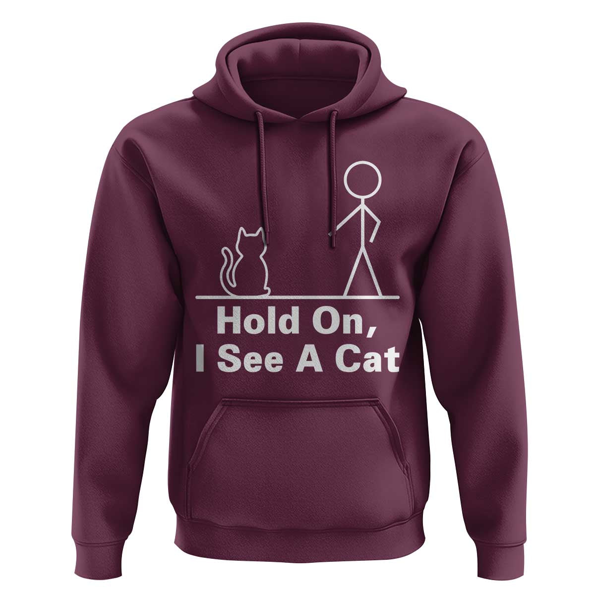 Hold On I See A Cat Hoodie Funny Cat Person Stick Figure Graphic - Wonder Print Shop