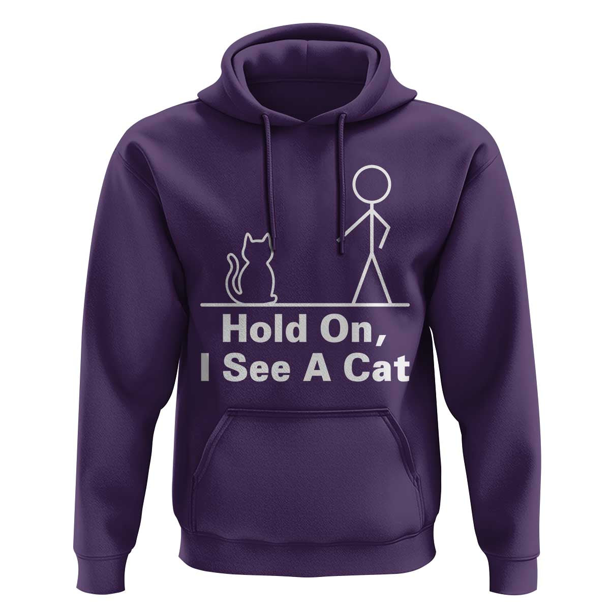 Hold On I See A Cat Hoodie Funny Cat Person Stick Figure Graphic - Wonder Print Shop