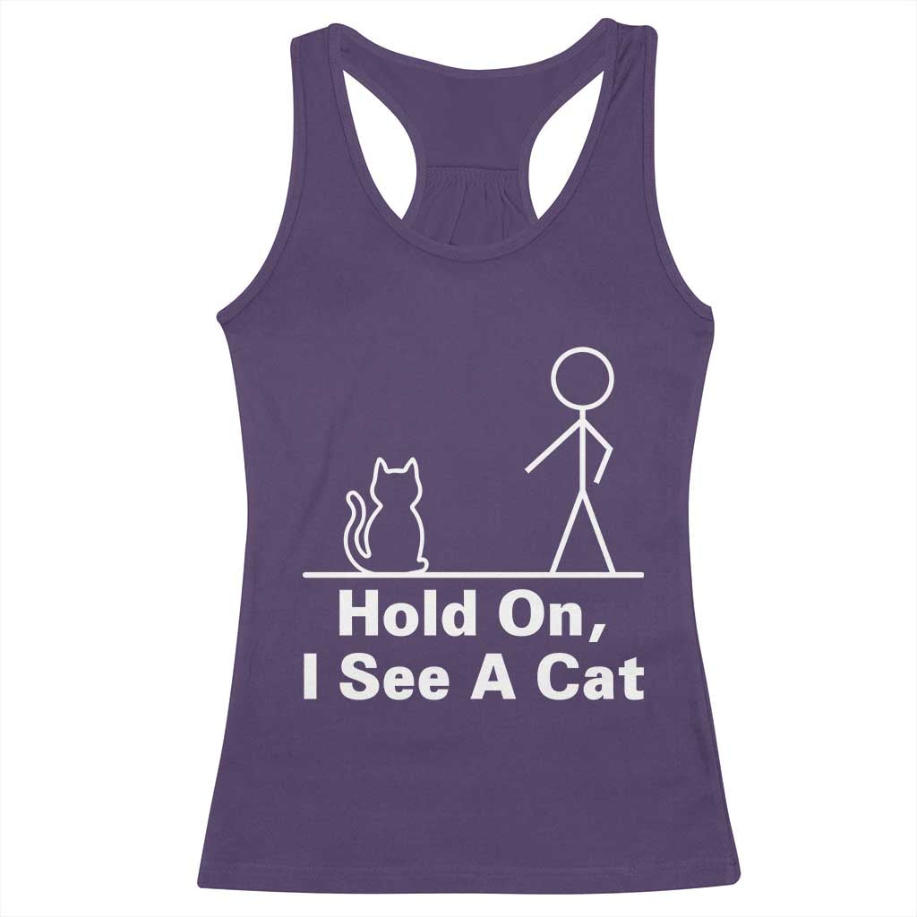 Hold On I See A Cat Racerback Tank Top Funny Cat Person Stick Figure Graphic - Wonder Print Shop