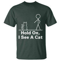 Hold On I See A Cat T Shirt Funny Cat Person Stick Figure Graphic - Wonder Print Shop