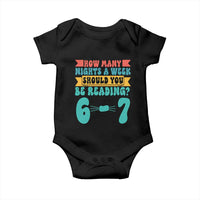 Funny 67 Six Seven Teacher Baby Onesie How Many Nights A Week Should You Be Reading 6 7 - Wonder Print Shop