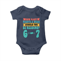 Funny 67 Six Seven Teacher Baby Onesie How Many Nights A Week Should You Be Reading 6 7 - Wonder Print Shop