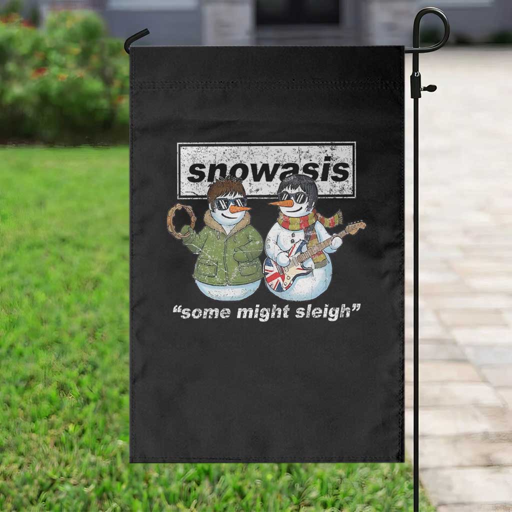 Snowasis Some Might Sleigh Christmas Garden Flag Funny Music Lovers Snowman Singers Band - Wonder Print Shop
