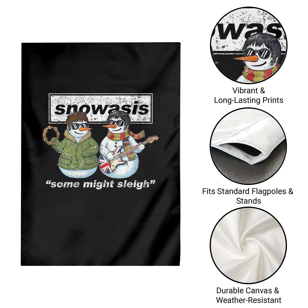 Snowasis Some Might Sleigh Christmas Garden Flag Funny Music Lovers Snowman Singers Band - Wonder Print Shop