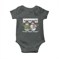 Snowasis Some Might Sleigh Christmas Baby Onesie Funny Music Lovers Snowman Singers Band - Wonder Print Shop