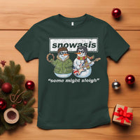 Snowasis Some Might Sleigh Christmas T Shirt Funny Music Lovers Snowman Singers Band - Wonder Print Shop
