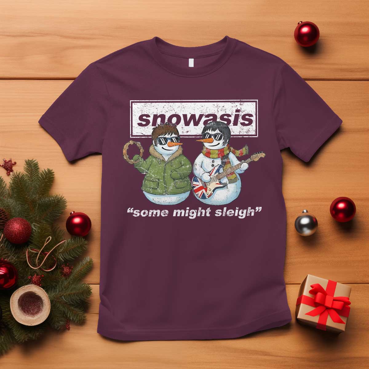 Snowasis Some Might Sleigh Christmas T Shirt Funny Music Lovers Snowman Singers Band - Wonder Print Shop