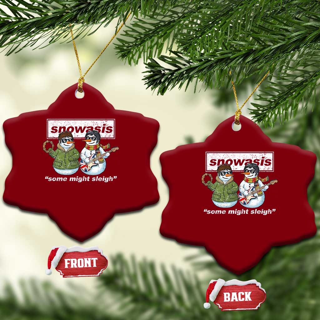 Snowasis Some Might Sleigh Christmas Ceramic Ornament Funny Music Lovers Snowman Singers Band - Wonder Print Shop